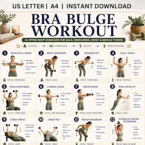 May include: A digital workout guide titled BRA BULGE WORKOUT with the subtitle 16 UPPER-BODY EXERCISES FOR BACK, SHOULDERS, CHEST & MUSCLE TONING. It features twelve numbered exercise illustrations with instructions for US LETTER and A4 sizes.