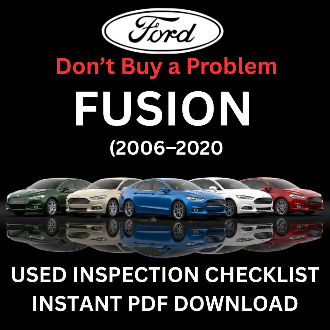 Ford Fusion Inspection Checklist | Used Car Pre Purchase Guide PDF ...
