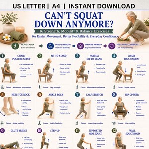 May include: A digital exercise guide titled CAN'T SQUAT DOWN ANYMORE? featuring 16 strength, mobility, and balance exercises. The document includes numbered illustrations of a person performing movements like sit-to-stand, stretches, and squats.