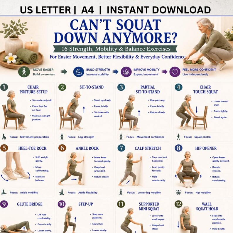 May include: A digital exercise guide titled CAN'T SQUAT DOWN ANYMORE? featuring 16 strength, mobility, and balance exercises. The document includes numbered illustrations of a person performing movements like sit-to-stand, stretches, and squats.