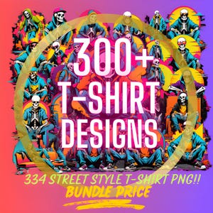 ストリートウェア T シャツ バンドル 334 PNG ファイル スケルトン 漫画 デザイン デジタル プリント T シャツ ベクトル 転写 印刷可能な透明アート ダウンロード