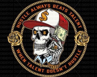 Hustle Beats Talent PNG: Urban Streetwear T-Shirt Design (300 DPI Digital Download)