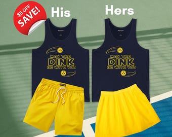 Matching Pickleball Tank Tops for Couples/Doubles Team Partners - May The Dink Be With You, Funny Sci Fi Tournament Wear, His/Hers Set of 2