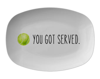 Tennis You Got Served Platter, One of a Kind Tennis Dish, Cute Tennis Gift, Unique Tennis Gift, Tennis Theme Gift, Tennis Coach Gift