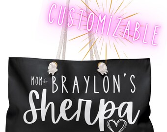 Mom aka Sherpa Custom Weekender, Custom Duffle Bag Sports, Sarcastic Mom Bag, Tote Bag Funny Sayings, Doing Mom Things, Favorite Things Bag