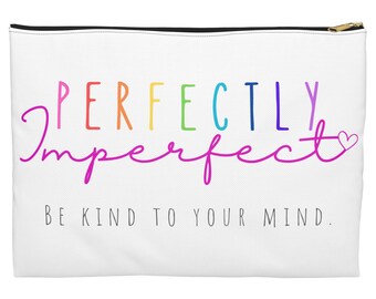 Perfectly Imperfect Accessory Pouch, Be Kind To Your Mind Canvas, Self Care Care Package, Beauty Spa Tote Bag, 2 Corinthians, Christian Swag