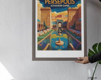 May include: A framed print of a vintage travel poster for Persepolis, an ancient city in Iran. The poster features a colorful illustration of the ruins of Persepolis, including a large gate, a courtyard, and a reflecting pool. The text on the poster reads "Persepolis, Achaemenid Empire."