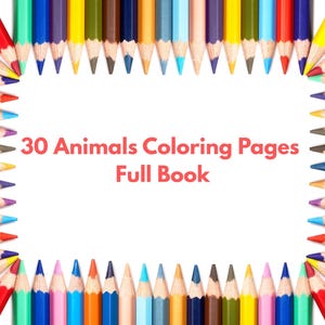 Animal Coloring Book for Kids: 30 Printable Pages (Digital Download)