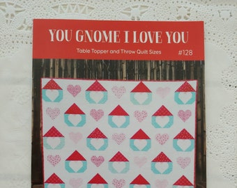 You Gnome I Love You Quilt Pattern - Paper Pattern by Hello Melly Designs