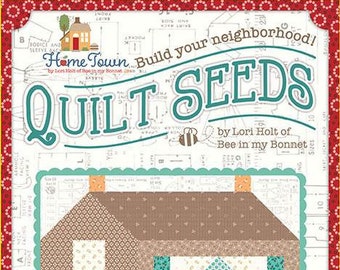 Home Town Neighbor Quilt Seeds Paper Pattern by Lori Holt for Bee in My Bonnet - Various Options Available