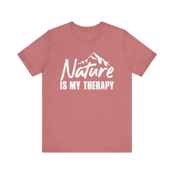 Tranquil Peaks Nature is my Therapy T-Shirt