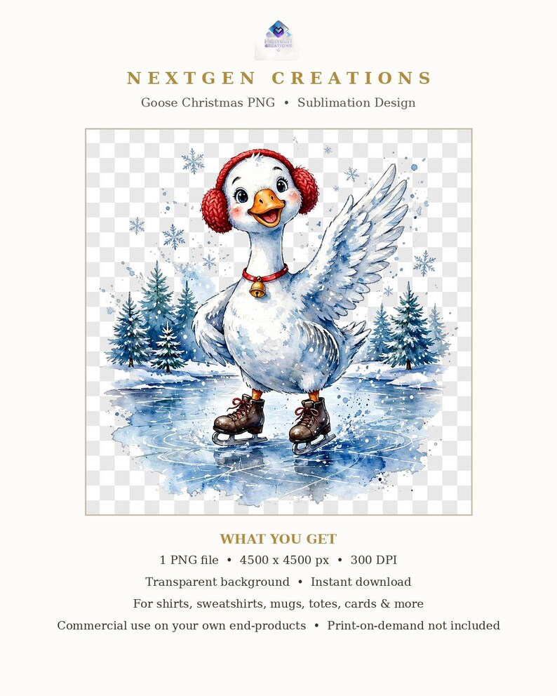Puede incluir: Una ilustraci&oacute;n digital de un ganso blanco con orejeras rojas y un collar rojo con una campana dorada. El ganso patina sobre un estanque helado rodeado de pinos azules y copos de nieve. Texto: NEXTGEN CREATIONS Goose Christmas PNG Sublimation Design. WHAT YOU GET 1 PNG file 4500 x 4500 px 300 DPI Transparent background Instant download For shirts, sweatshirts, mugs, totes, cards & more Commercial use on your own end-products Print-on-demand not included.