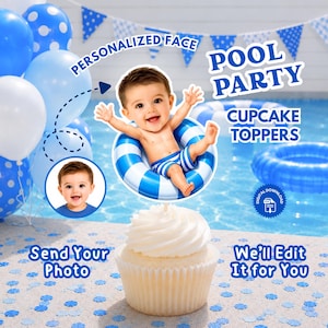 Könnte beinhalten: Ein Cupcake-Topper mit einem Ausschnitt eines Babys in einem blau-weiß gestreiften aufblasbaren Poolring. Der Text lautet Personalized Face Pool Party Cupcake Toppers, Send Your Photo und We'll Edit It for You, mit einem Download-Symbol.