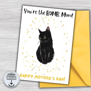 Tarjeta del Día de la Madre para Mamá o Mamá Gatuna para un Bebé Peludo, Tarjeta Bombay para Amantes de los Gatos, Eres la Bomba, Tarjeta de Gato Negro, Descarga Digital Imprimible