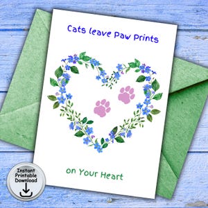 Katzen Verlust Karte, Haustier Verlust Karte, Beileid Karte, Katze Trauer Karte, Katzen hinterlassen Pfotenabdrücke auf Ihrem Herz Karte, printable DIGITAL DOWNLOAD
