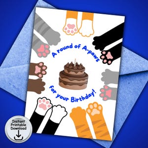 Carte d'anniversaire chat, carte ronde de pattes A, carte de bébé fourrure, carte d'amant de chat, carte de jeu de mots chat, argent ou porte-cartes cadeau, téléchargement numérique imprimable