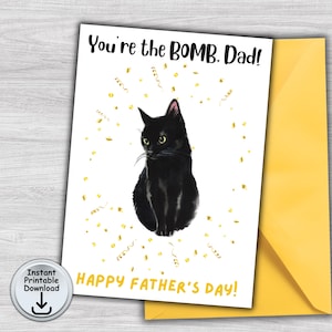 Carte de fête des pères, amoureux des chats noirs, carte de papa chat, chat de Bombay, vous êtes la bombe, porte-monnaie ou carte cadeau, imprimable TÉLÉCHARGEMENT NUMÉRIQUE