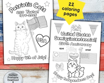 250th Anniversary 4th of July Coloring Pages for Independence Day Party of Patriotic Cat Lover, Printable DIGITAL DOWNLOAD