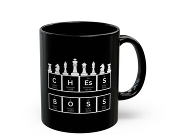 Mug, Chess Boss Quote, Periodic Table Elements, Gift for Chess Players, Black Coffee Cup, 11oz, 15oz