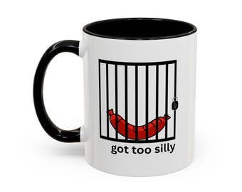 Silly Sausage Mug Funny Sausage in Jail Accent Coffee Cup Silly Humor Kitchen Decor Unique Novelty Gift Food Pun Mug 11oz, 15oz
