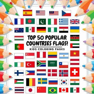 50 Flags Colouring Pages, Flags Colouring Pages for Kids, Printable Coloring Pages, Kids Coloring Pages, TOP 50 Populars Countries Flags