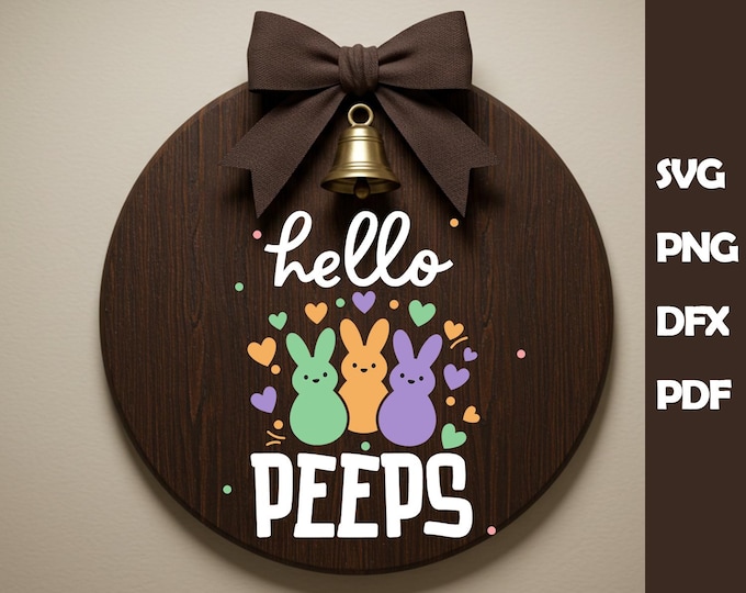 Peeps Sign Welcome Peeps SVG| Welcome Peeps Sign SVG| Easter SVG| Easter Sign Svg ...