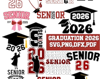 Graduation 2026 SVG Bundle: Senior Class Digital Designs (Digital Download)