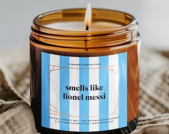 Smells Like Lionel Messi Candle - Natural Coconut Apricot Wax, Gift, Home Decor, Gag, Funny, Celebrity, Soccer, Football, Argentina