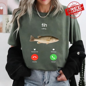Funny Fih Calling Shirt, Fih Incoming Call Meme Tshirt, Summer Humor Tee, Fishermen Gift, Ocean Lovers Gift, Fih Fish Meme Shirt, Angler Tee