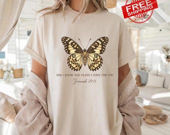 For I Know The Plans I Have For You Shirt, Bible Scriptures Women Shirt, Christian Shirt, Faith Shirt, Religious Sweatshirt, Christian Gifts