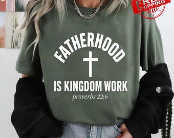 Christian Dad T-Shirt: Fatherhood Inspirational Gift