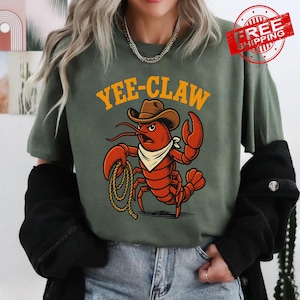 Yee Claw Shirt, Cowboy Crawfish Meme Shirt, Sarcastic T-Shirt, Funny Crawfish Shirt, Cowboy Crab Shirt, Western Summer Tee, Beach Club Shirt