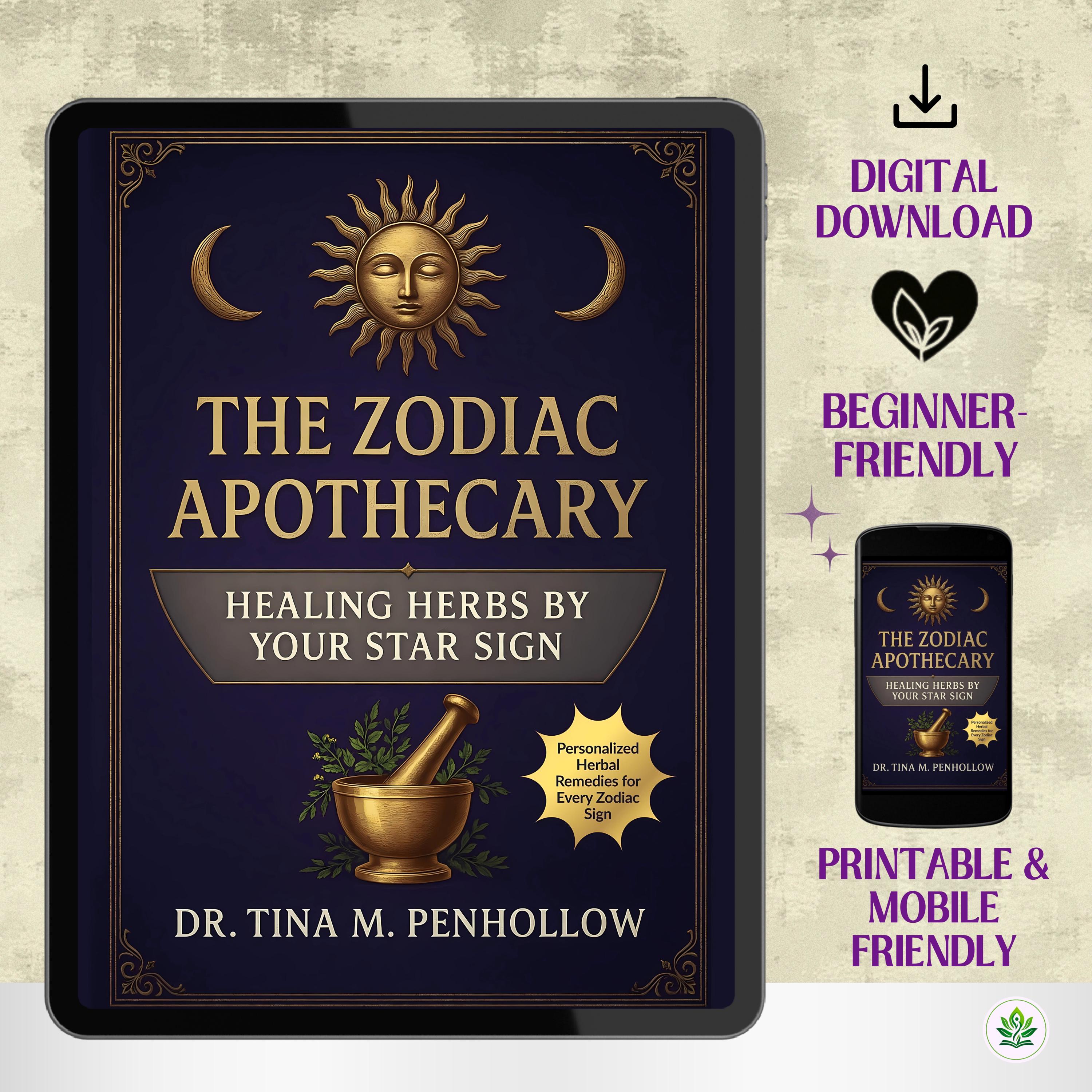 ハーブ占星術ガイド：星座別ヒーリングレメディ、月の儀式、植物の魔法