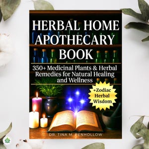 Herbal Home Apothecary eBook: DIY Herbal Remedies & Medicinal Plant Guide (PDF Download)