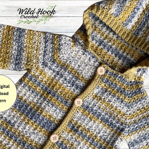 May include: A striped hooded cardigan crochet pattern in yellow and gray. The pattern is available as a digital download. The text "Wild Hook Crochet" is visible in the top left corner of the image.
