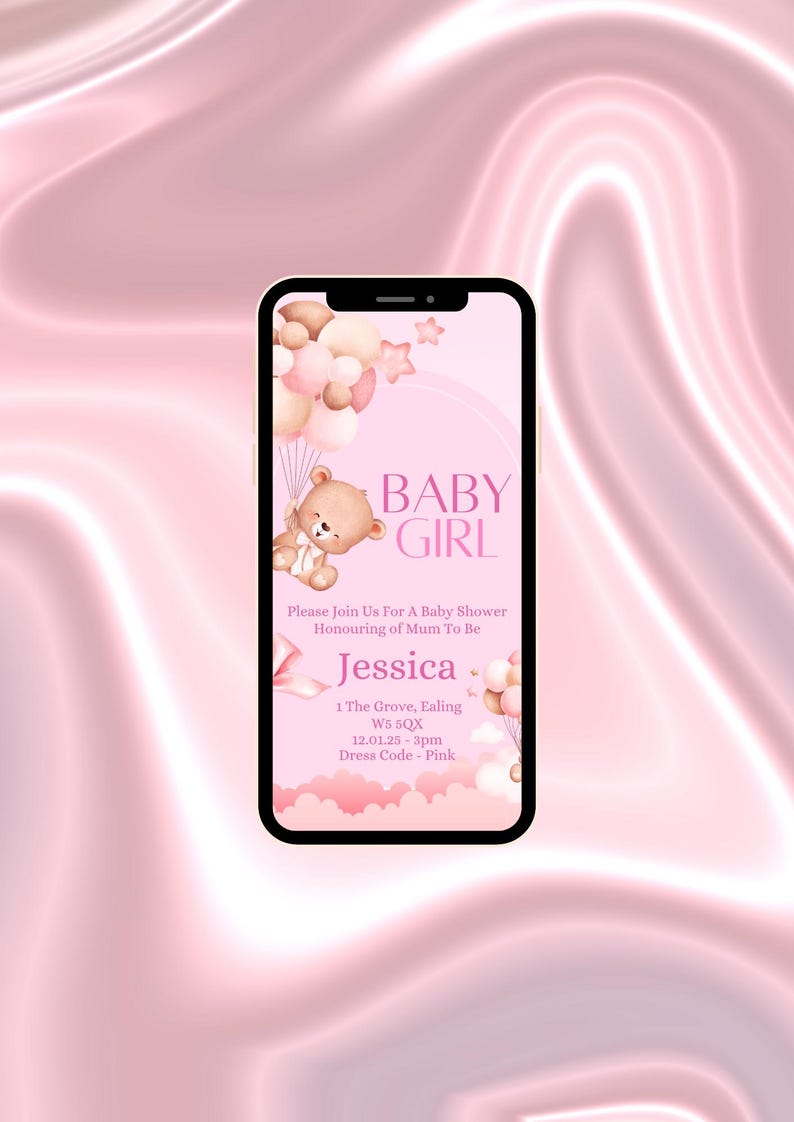 May include: A pink and white baby shower invitation with a teddy bear holding balloons. The invitation says "Baby Girl" and includes the name Jessica, the date and time of the shower, and the address. The dress code is pink.