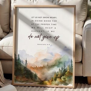 Galatians 6:9 Do Not Give Up Bible Verse Wall Art, Digital Scripture, Printable Poster Scripture, Wall Art Christian Gift, Printable Verse