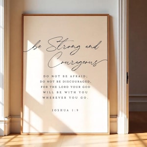 Joshua 1:9 Wall Art, Be Strong and Courageous Printable, Bible Verse Digital Download, Farmhouse Mountain Scripture, Christian Faith Decor