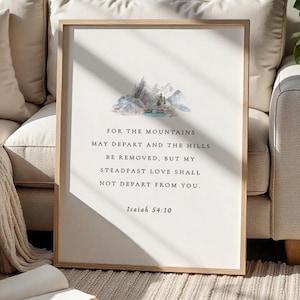 Isaiah 54:10 Bible Verse Steadfast Love Modern Scripture, Printable Wall Art, Scripture Printables, Christian Wall Art, Christian Home Decor
