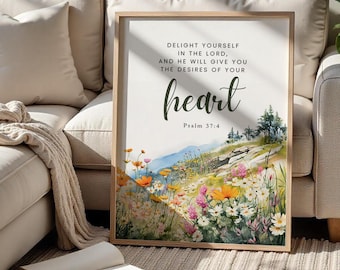 Delight Yourself in the Lord Printable, Psalm 37:4 Bible Verse Wall Art, Floral Farmhouse Scripture Print, Christian Mountain Home Decor
