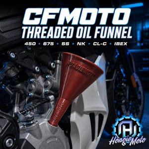 CFMoto Threaded Funnel 450 & 675 SS, NK, CL-C, and Ibex Street Motorcycles