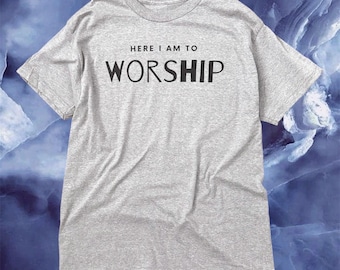 Worship Tee Christian Jesus T-Shirt Faith Based Gift Here I Am To Worship