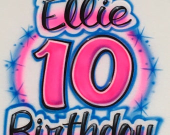 Airbrush Birthday Name & Age size S M L XL 2XL Airbrushed Party Day Number Shirt