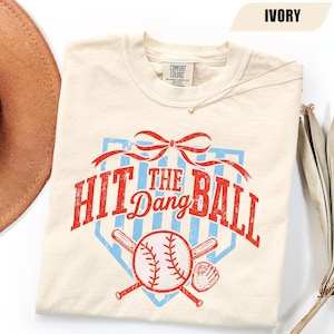 Hit The Dang Ball Baseball Shirt, Funny Baseball Tee, Retro Game Day Outfit, Baseball Mom Gift, Sports Fan Top, Season Tailgate Shirt