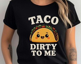Funny Taco Graphic Crewneck Shirt: Mexican Foodie Gift