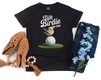 Shirt talk Birdie To Me, golfshirt, grappig golfshirt, shirt golfer, golfshirt, cadeaus voor golfers, golfcadeau, golfshirt comfort kleuren