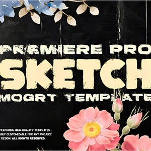 Sketch Effect | Premiere Pro Template - Easy Customizable Templates & Stunning Effects for Video Editing