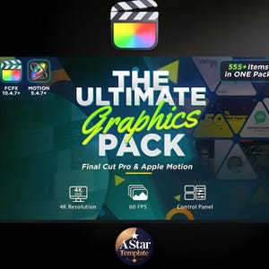 Peut inclure: Une image promotionnelle pour un pack de graphiques, avec le texte "THE ULTIMATE Graphics PACK". Comprend des icônes pour la résolution 4K, 60 FPS et un panneau de contrôle. Le pack est pour Final Cut Pro & Apple Motion et contient 555+ éléments.