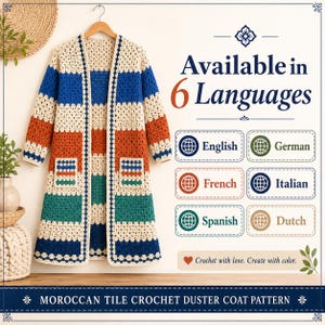 Può includere: Un cappotto duster all'uncinetto a maniche lunghe con un motivo a righe multicolore in crema, blu, arancione e verde acqua. Il testo sull'immagine recita: Available in 6 Languages, English, German, French, Italian, Spanish, Dutch, e Crochet with love. Create with color. MOROCCAN TILE CROCHET DUSTER COAT PATTERN.