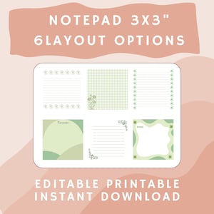 Puede incluir: Un bloc de notas digital con seis opciones de diseño, cada una de 7,6 x 7,6 cm. Los diseños presentan varios patrones verdes y blancos, incluidos florales y cuadros, con el texto "NOTEPAD 3X3" y "6 LAYOUT OPTIONS". El bloc de notas es editable, imprimible, descarga instantánea.